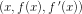 \left (x,f(x),f{\, }'(x) \right )