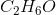 C_2H_6O