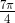 \tfrac{7\pi }{4}
