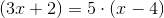 (3x+2)=5\cdot (x-4)