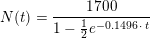\small N(t)=\frac{1700}{1-\tfrac{1}{2}e^{-0{.}1496\, \cdot \, t}}