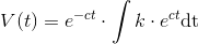 V(t)=e^{-ct}\cdot \int k\cdot e^{ct}\mathrm{dt}