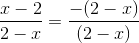 \frac{x-2}{2-x}=\frac{-(2-x)}{(2-x)}