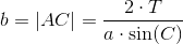 b=\left | AC \right |=\frac{2\cdot T}{a\cdot \sin(C)}