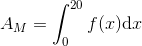 A_M=\int_{0}^{20}f(x)\mathrm{d}x
