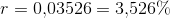 r=0{,}03526=3{,}526\%