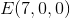 E(7,0,0)