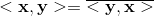<\textbf{x},\textbf{y}>=\overline{<\textbf{y},\textbf{x}>}