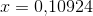 x=0{,}10924