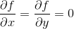 \frac{\partial f}{\partial x}=\frac{\partial f}{\partial y}=0