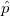 \hat{p}
