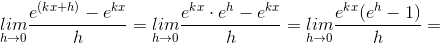 \underset{h\rightarrow 0}{lim}\frac{e^{(kx+h)}-e^{kx}}{h}=\underset{h\rightarrow 0}{lim}\frac{e^{kx}\cdot e^{h}-e^{kx}}{h}=\underset{h\rightarrow 0}{lim}\frac{e^{kx}(e^{h}-1)}{h}=