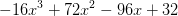 -16x^3+72x^2-96x+32