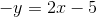 -y=2x-5