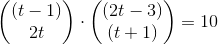 \begin{pmatrix}(t-1)\\2t \end{pmatrix}\cdot \begin{pmatrix}(2t-3)\\(t+1) \end{pmatrix}=10
