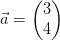 \vec{a}=\begin{pmatrix} 3\\4 \end{pmatrix}