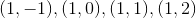 (1,-1),(1,0),(1,1),(1,2)