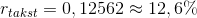 r_{takst}=0,12562\approx 12,6\%