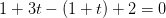 1+3t-(1+t)+2=0