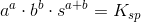 a^a\cdot b^b\cdot s^{a+b}=K_{sp}