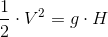 \frac{1}{2}\cdot V^2= g\cdot H