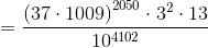 =\frac{\left ( 37\cdot 1009 \right )^{2050}\cdot 3^{2}\cdot 13}{10^{4102}}