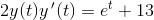 2y(t)y{\, }'(t)=e^{t}+13