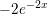 \small -2e^{-2x}