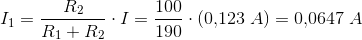 I_1=\frac{R_2}{R_1+R_2}\cdot I=\frac{100}{190}\cdot (0{,}123\; A)=0{,}0647\; A