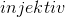 injektiv