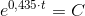 e^{0,435\cdot t}=C