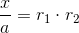 \frac{x}{a}=r_1\cdot r_2