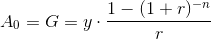 A_0=G=y\cdot \frac{1-(1+r)^{-n}}{r}