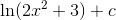 \ln(2x^2+3)+c