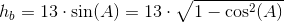 h_b=13\cdot \sin(A)=13\cdot \sqrt{1-\cos^2(A)}