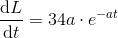 \frac{\mathrm{d}L }{\mathrm{d} t}=34a\cdot e^{-at}