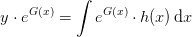 y\cdot e^{G(x)} =\int e^{G(x)}\cdot h(x)\, \mathrm{d}x