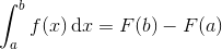 \int_{a}^{b}f(x)\, \textup{d}x=F(b)-F(a)