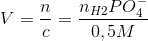 V=\frac{n}{c}=\frac{n_H_2PO^{-}_4}{0,5 M}