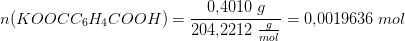 n(KOOCC_6H_4COOH)=\frac{0{,}4010\; g}{204{,}2212\; \frac{g}{mol}}=0{,}0019636\; mol