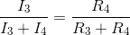 \frac{I_3}{I_3+I_4}=\frac{R_4}{R_3+R_4}