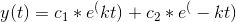 y(t)=c_1 *e^(kt) +c_2 *e^(-kt)