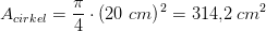 A_{cirkel}=\frac{\pi }{4}\cdot (20\; cm)^{\, 2}=314{,}2\; cm^2
