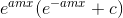 e^{amx}(e^{-amx} + c)