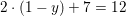 \small 2\cdot (1-y)+7=12