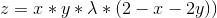 z=x*y*\lambda *(2-x-2y))