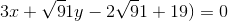 3x+\sqrt91y-2\sqrt91+19)=0