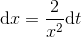 \mathrm{d} x=\frac{2}{x^2}\mathrm{d} t