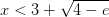 x<3+\sqrt{4-e}