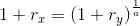 1+r_x=\left (1+r_y \right )^{\frac{1}{a}}